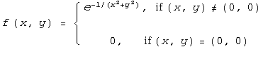 f (x, y) = {      2    2                                                                       ...                      0,       if (x, y) = (0, 0)